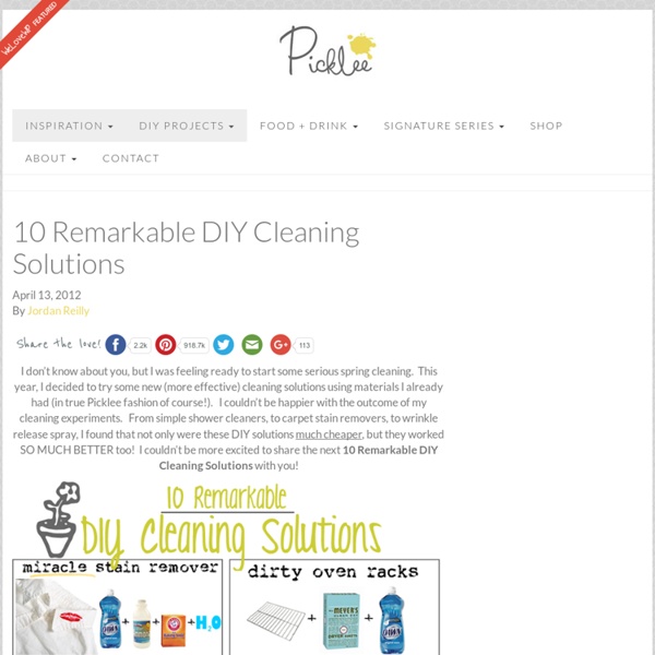 10 Remarkable DIY Cleaning Solutions