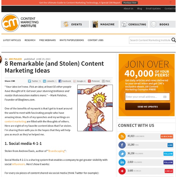 8 Remarkable (and Stolen) Content Marketing Ideas