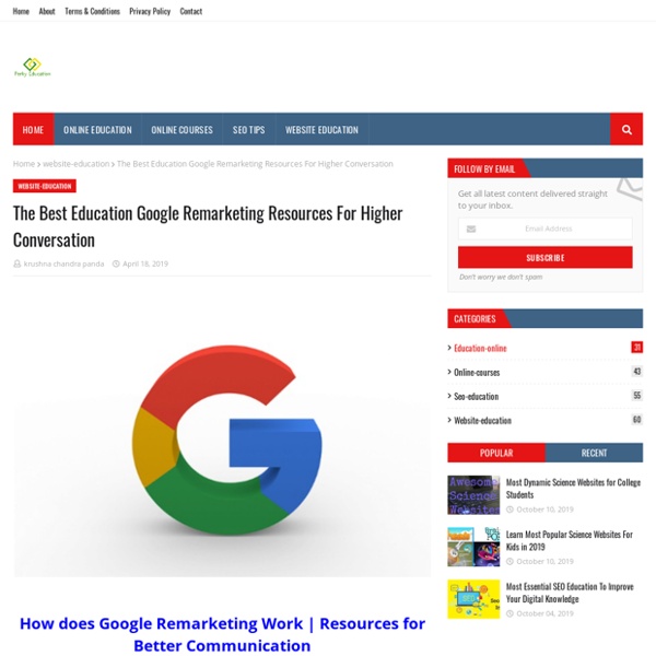 The Best Education Google Remarketing Resources For Higher Conversation