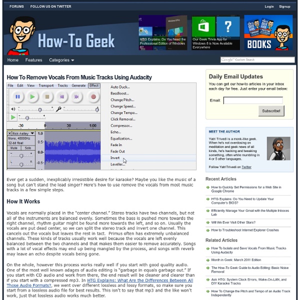 How To Remove Vocals From Music Tracks Using Audacity - How-To Geek - StumbleUpon