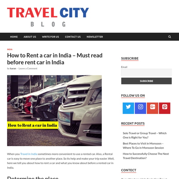 How to Rent a car in India - Must read before rant car in India