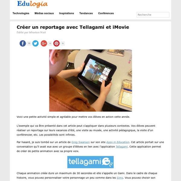 Créer un reportage avec Tellagami et iMovie