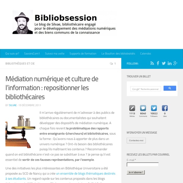 Médiation numérique et culture de l'information : repositionner les bibliothécaires