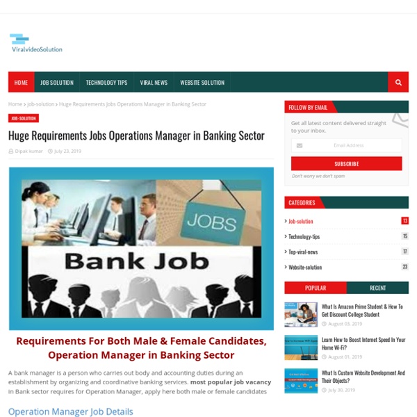 Huge Requirements Jobs Operations Manager in Banking Sector