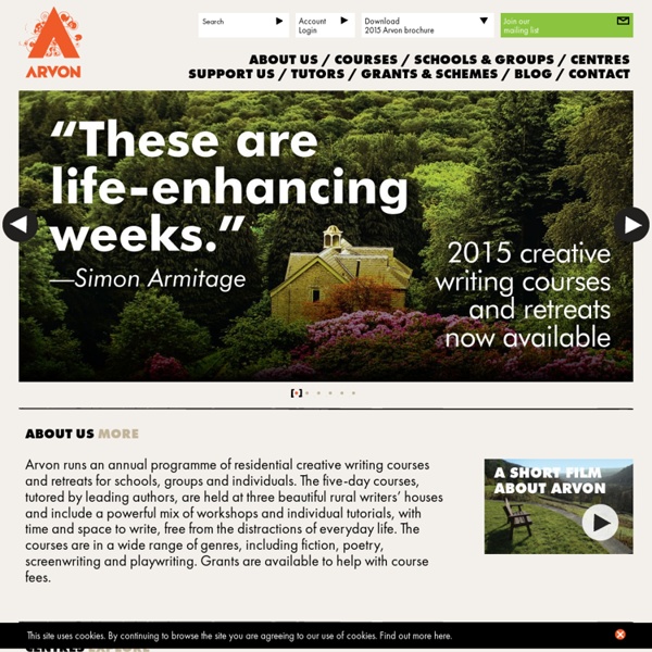 The Arvon Foundation - Creative writing courses, taught by professional writers
