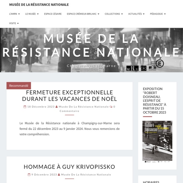 Musée de la Résistance nationale – Champigny-sur-Marne