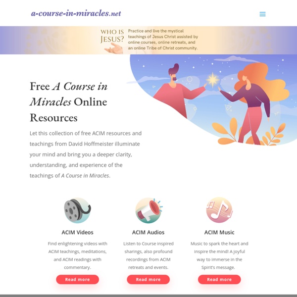 A Course in Miracles Online