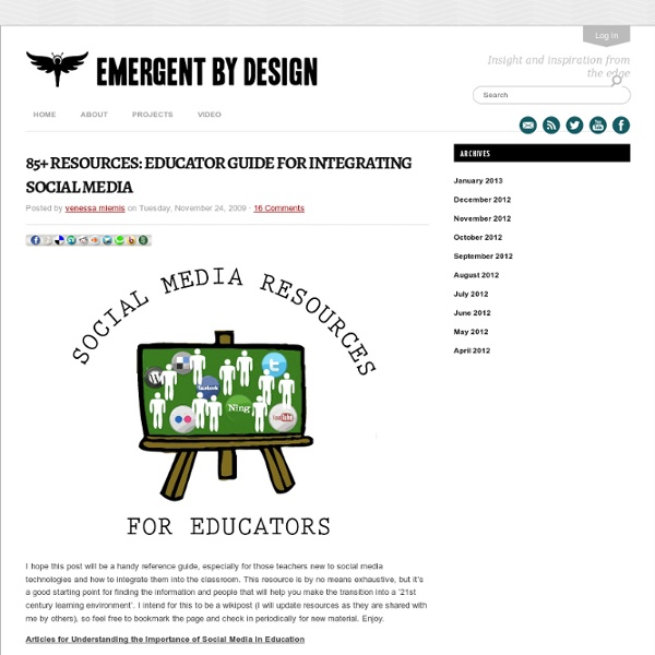 85+ Resources: Educator Guide for Integrating Social Media