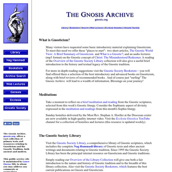 The Gnosis Archive: Resources on Gnosticism and Gnostic Tradition