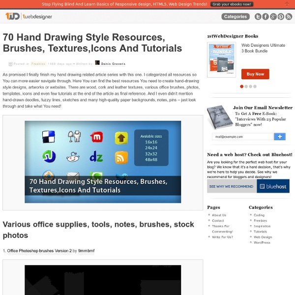 70 Hand Drawing Style Resources, Brushes, Textures,Icons And Tutorials