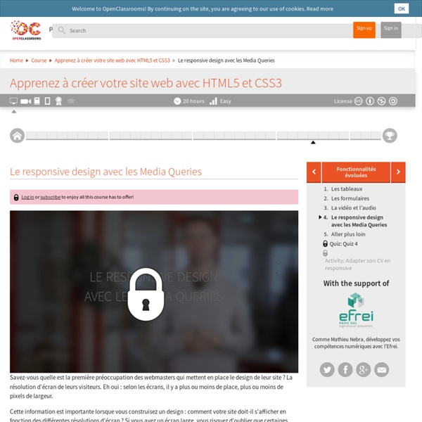 Le responsive design avec les Media Queries - Apprenez à créer votre site web avec HTML5 et CSS3