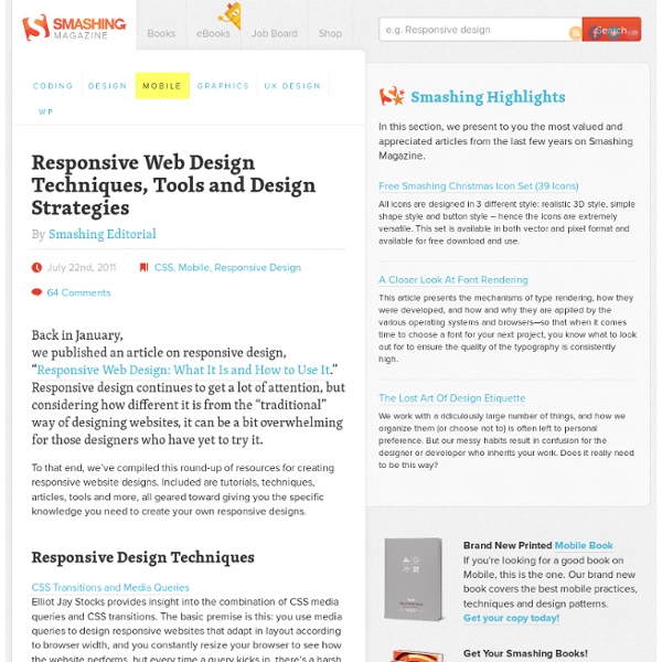 Responsive Web Design Techniques, Tools and Design Strategies