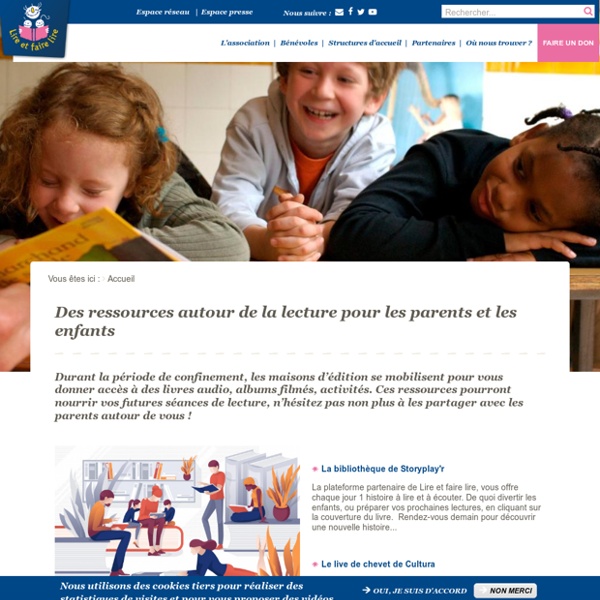 Des ressources autour de la lecture pour les parents et les enfants avec Lire et faire lire