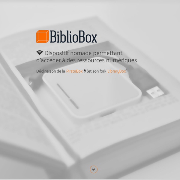 BiblioBox - Ressources et aides et astuces pour BiblioBox, LibraryBox, PirateBox