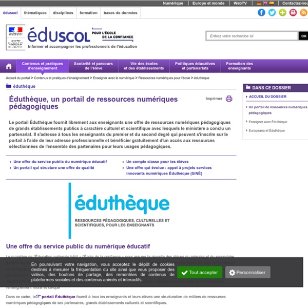 Ressources numériques pour l'école - "Portail de ressources Éduthèque"
