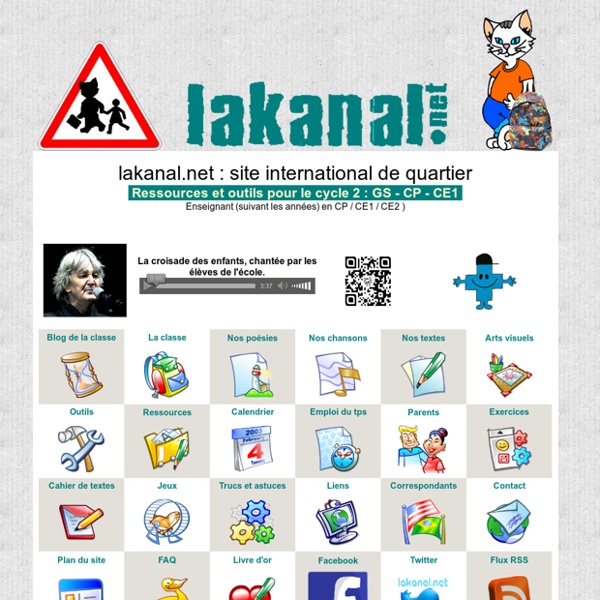 Lakanal.net : le site d'une classe de cp-ce1 - Ressources pédagogiques pour le cycle 2.