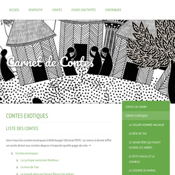 Contes exotiques - Carnet de contes : ressources à télécharger pour créer un atelier de lecture de contes