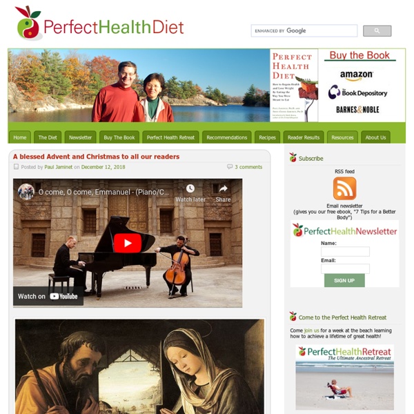 Perfect Health Diet - A diet for healing chronic disease, restoring youthful vitality, and achieving long life