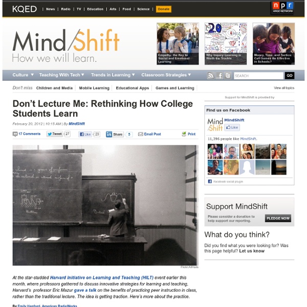 Don’t Lecture Me: Rethinking How College Students Learn