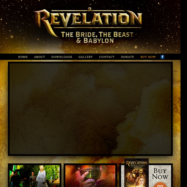 Revelation: The Bride, The Beast & Babylon