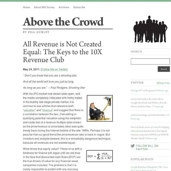 All Revenue is Not Created Equal: The Keys to the 10X Revenue Club &...