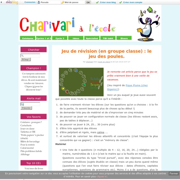 Jeu de révision (en groupe classe) : le jeu des poules.