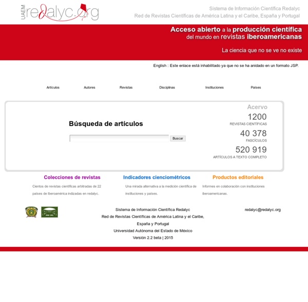 Redalyc. Red de Revistas Cientificas de América Latina y el Caribe, España y Portugal.