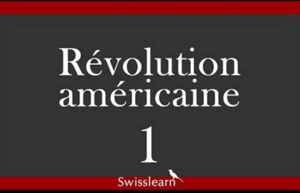 Révolution américaine - Première partie : Les treize colonies britanniques