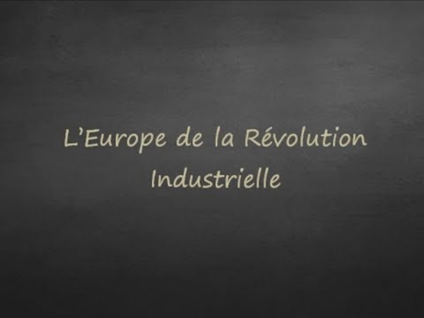 4ème - L'Europe de la Révolution industrielle