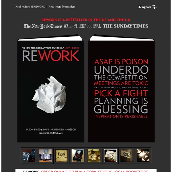 REWORK: The new business book from 37signals.