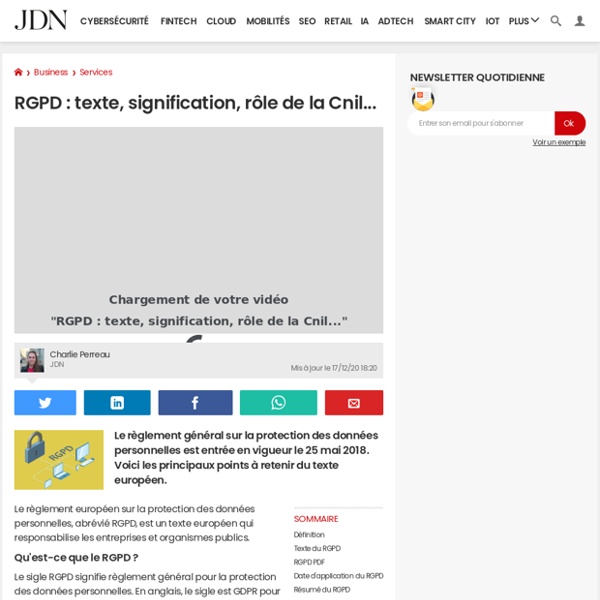 RGPD : texte, signification, rôle de la Cnil...