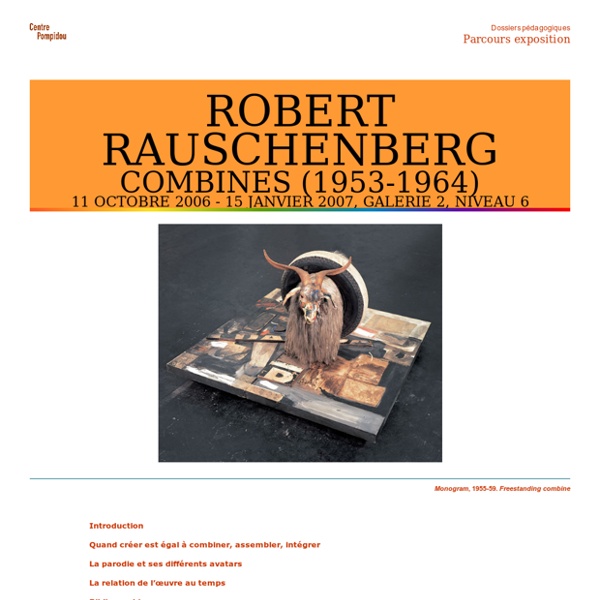 ROBERT RAUSCHENBERG, COMBINES