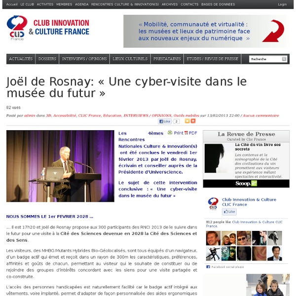Joël de Rosnay: « Une cyber-visite dans le musée du futur »