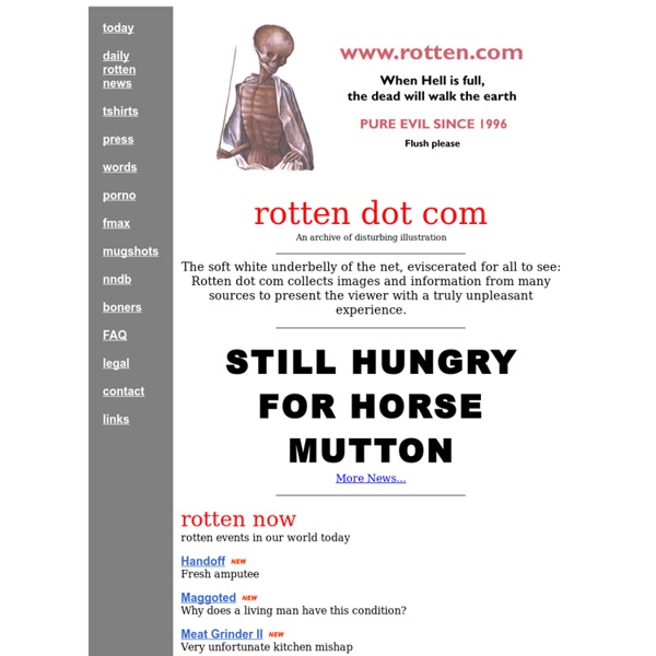 Rotten.com: This is rotten dot com