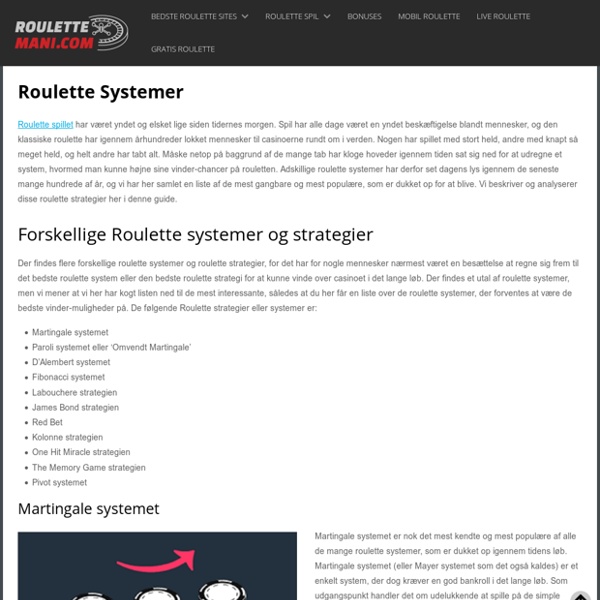 Roulette Systemer - Lær Alle De Populære Roulette Strategier!