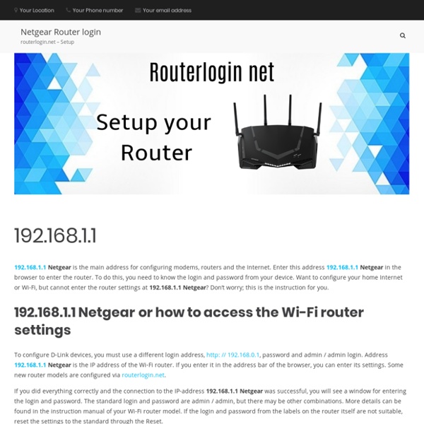 Routerlogin.net 192.168.1.1 - Netgear router setup steps