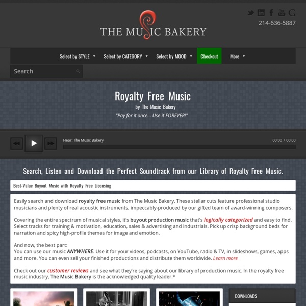 MUSIC BAKERY: Royalty Free Music Downloads & Royalty Free Music CD Buyout Production Music Libraries
