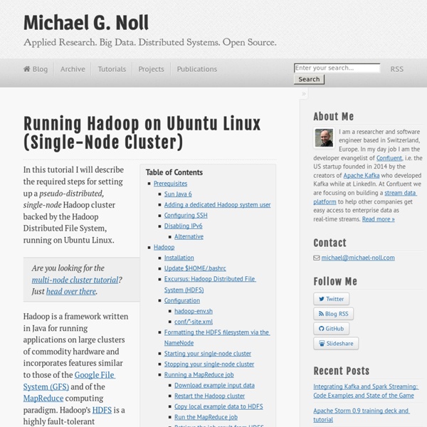 Running Hadoop On Ubuntu Linux (Single-Node Cluster) @ Michael G. Noll