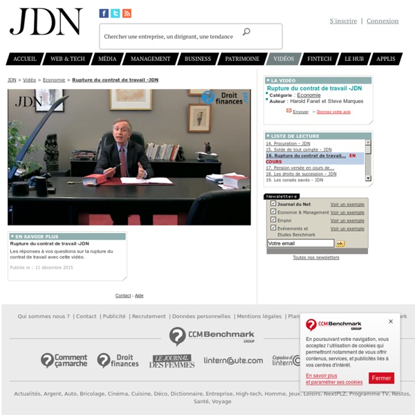 La vidéo "Rupture du contrat de travail -JDN" sur le Journal du Net