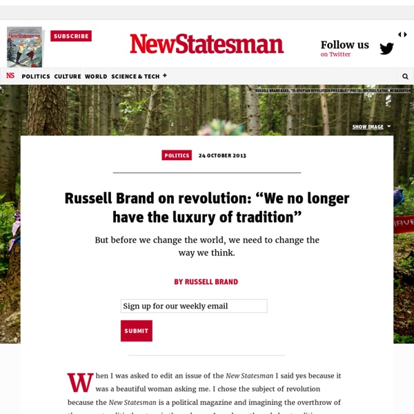 NewStatesman - Russell Brand on revolution