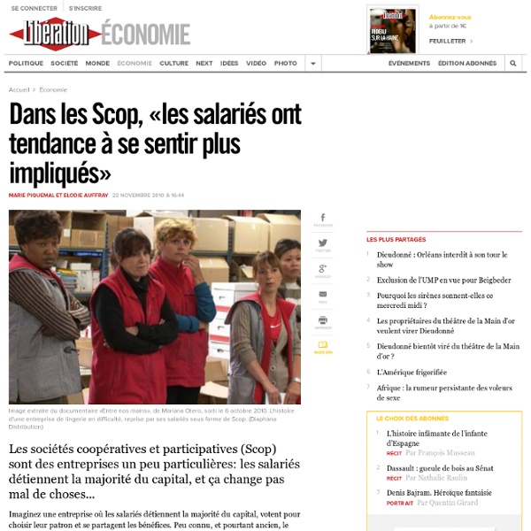 Dans les Scop, «les salariés ont tendance à se sentir plus impliqués»