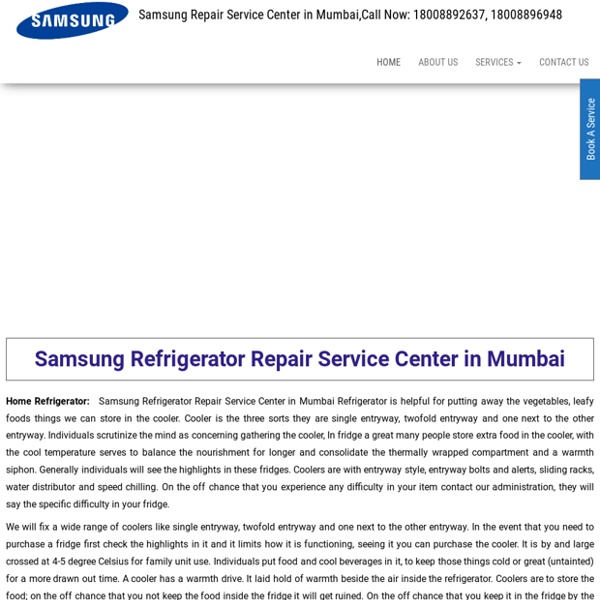 Samsung Refrigerator Repair Service Center in Mumbai At Your Door Step