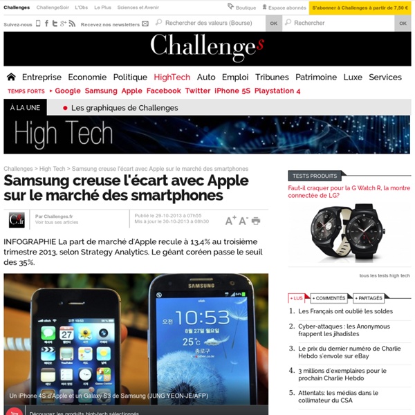 Samsung creuse l'écart avec Apple sur le marché des smartphones - 30 octobre 2013