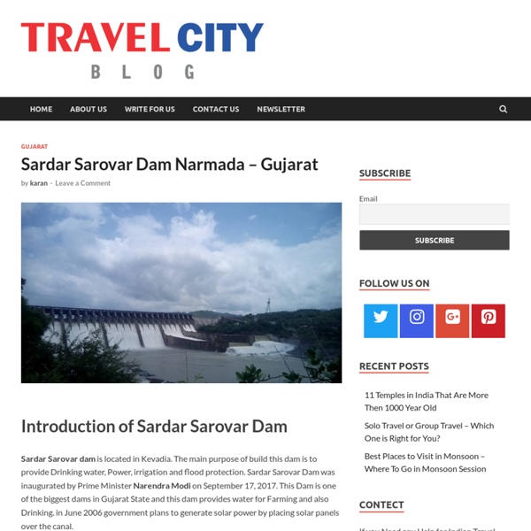 Sardar Sarovar Dam Narmada - Gujarat
