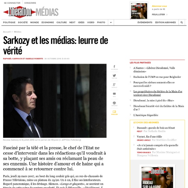 Sarkozy et les médias: leurre de vérité