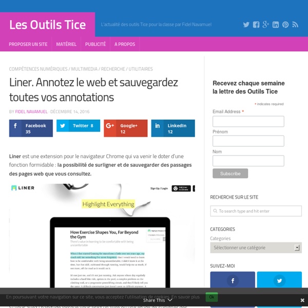 Liner. Annotez le web et sauvegardez toutes vos annotations – Les Outils Tice