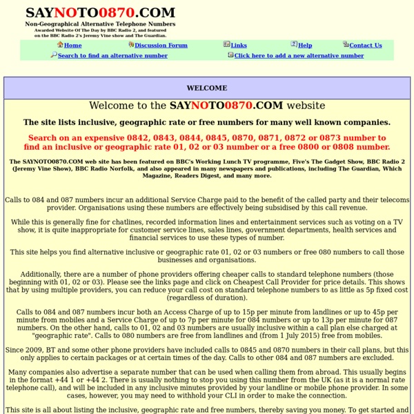 SAYNOTO0870.COM - Non-Geographical Alternative Telephone Numbers