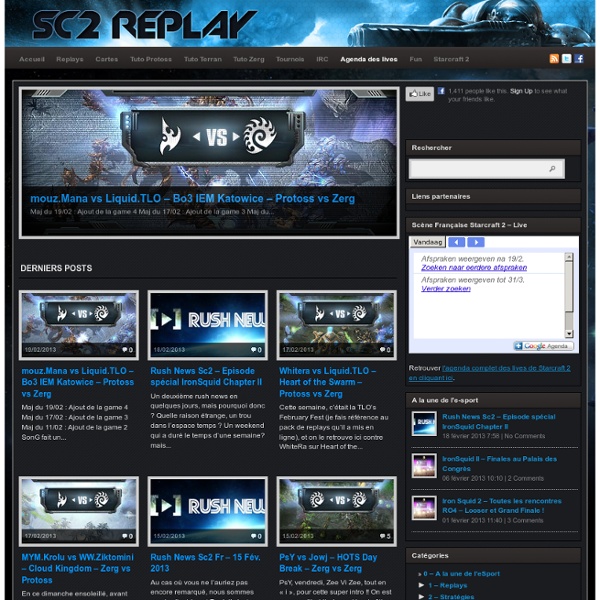 Starcraft 2 – Replays commentés, actualité e-sports, suivi des tournois