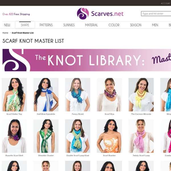 Scarf Knot Master List