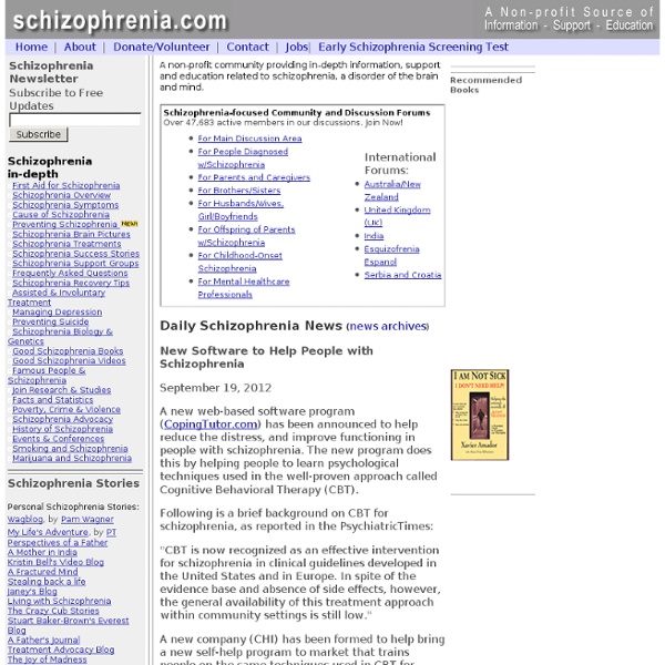 Schizophrenia.com, Indepth Schizophrenia Information and Support